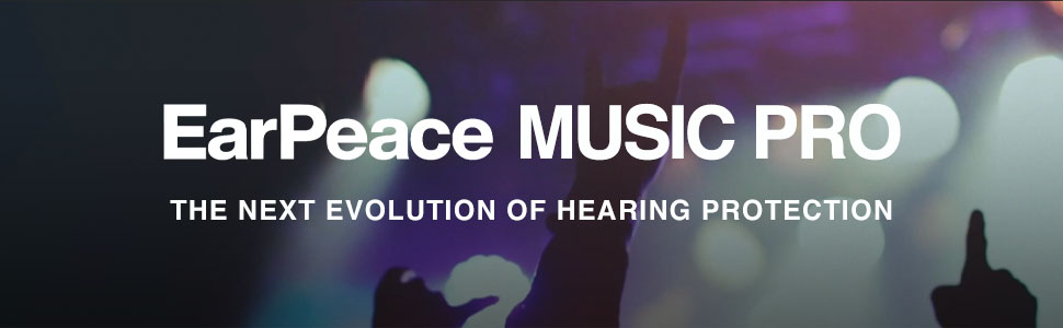 EarPeace Music PRO ear plugs, ear plugs for musicians, stage earplugs, concert ear plugs, hearing