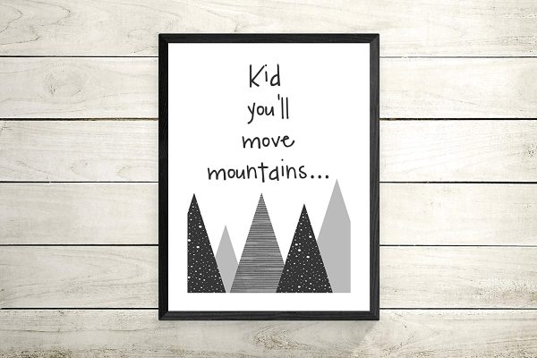 Kid you'll move Mountains- Adventure Nursery Pictures for Childrens Bedroom Nursery Decor Baby Room Prints no frame included - Image 2